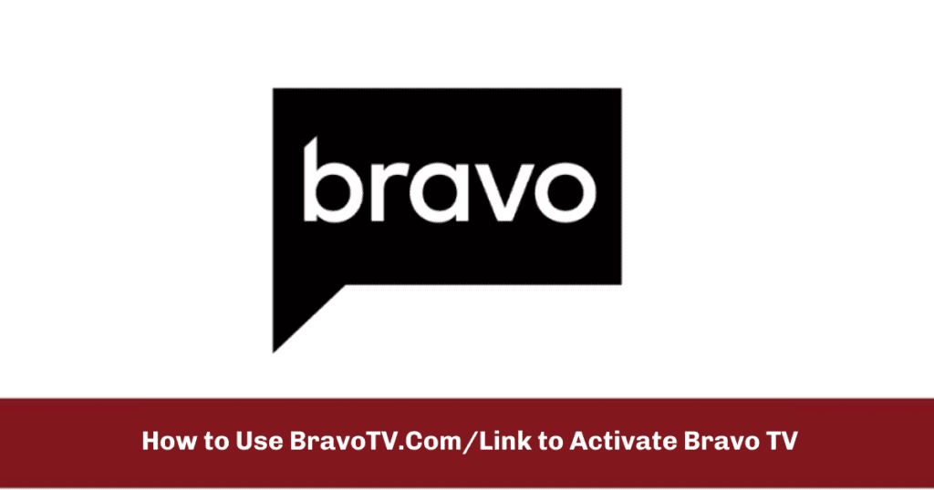 How to Use BravoTV.Com/Link to Activate Bravo TV in 2023!!