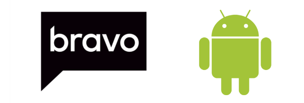 watch Bravo TV on your Android device