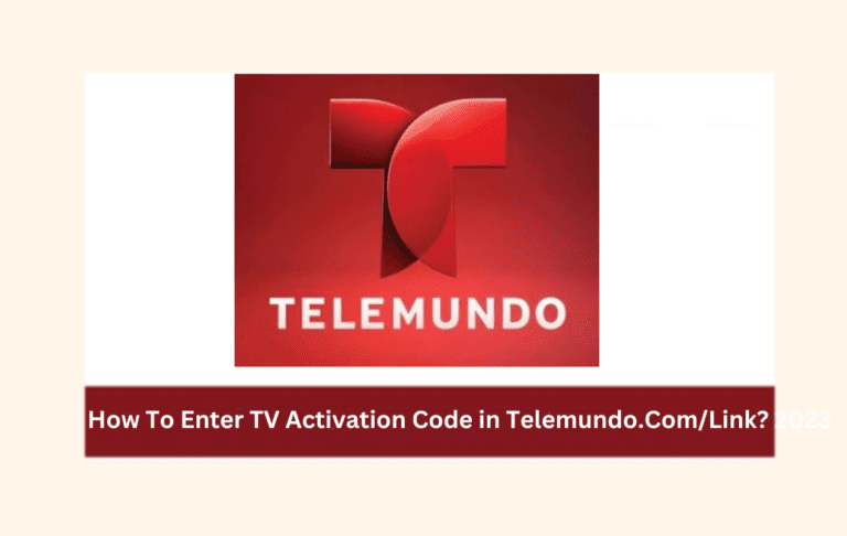 ¿Cómo activar Telemundo? Telemundo.com/activar 2026